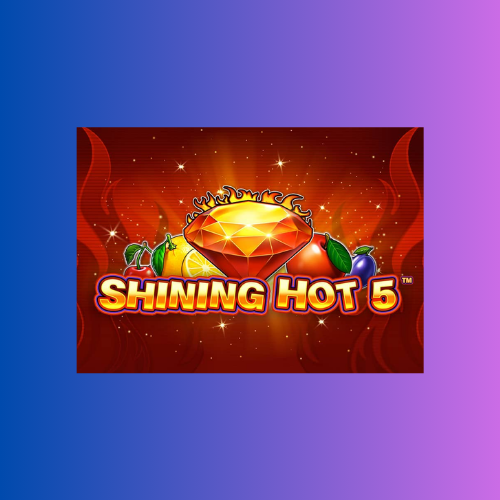 Shining Hot 5: Slot Online dari Pragmatic Play